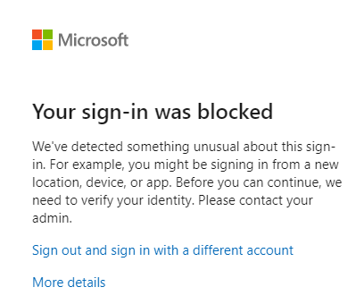 Your Sign-In Was Blocked: Something Seems Off